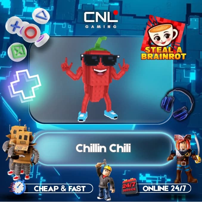 Steal a Brainrot > Chillin Chili