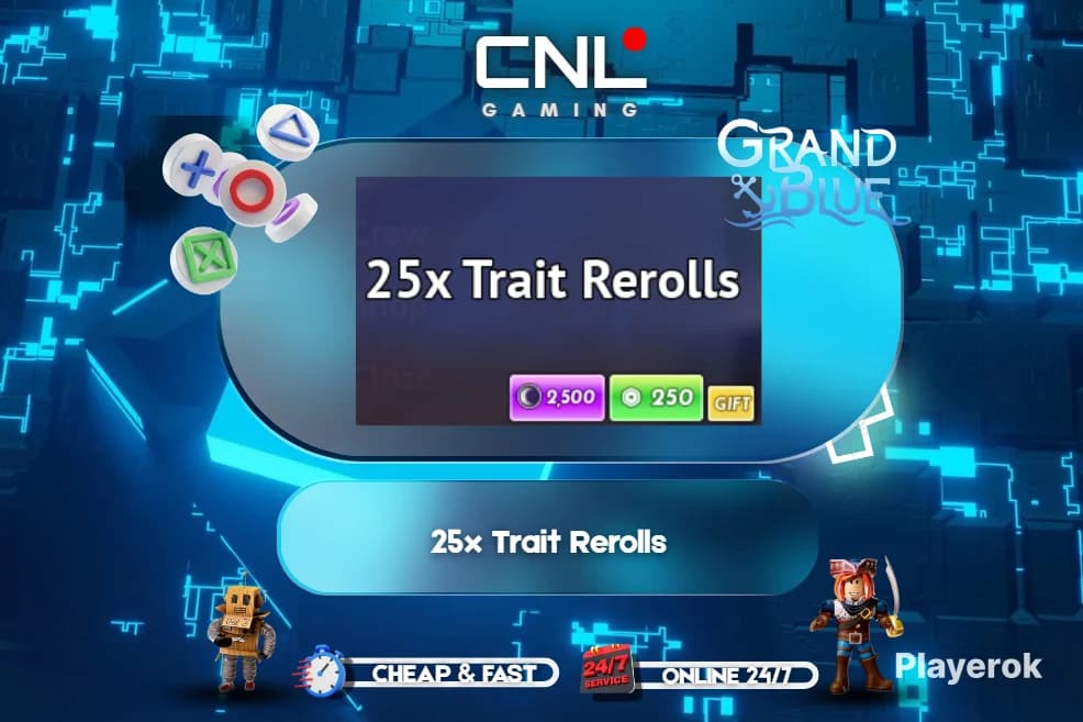 Grand Blue - 25x Trait Reroll [250R]