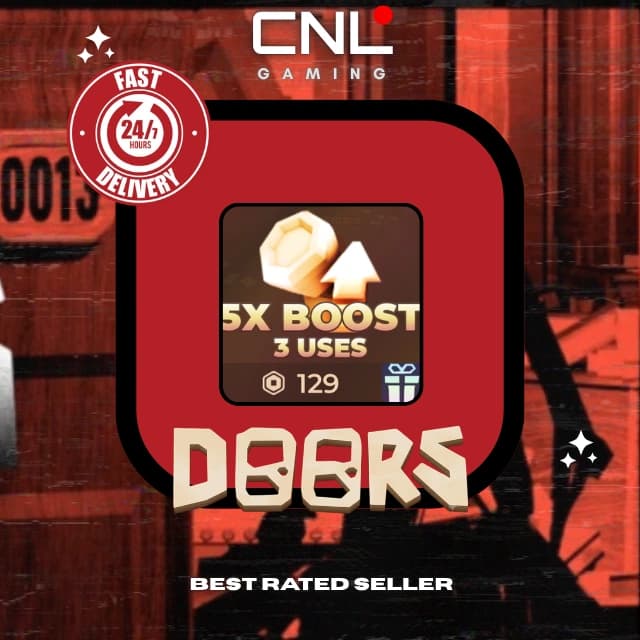 DOORS > 5x Boost 3 Uses > 129R