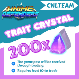 [Anime Defenders] 200 Trait Crystal