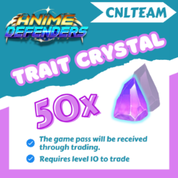 [Anime Defenders] 50 Trait Crystal